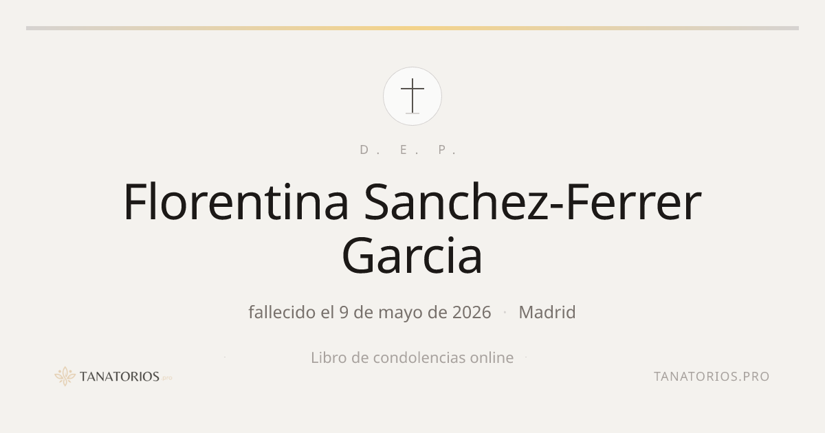 Memorial de Florentina Sanchez-Ferrer Garcia