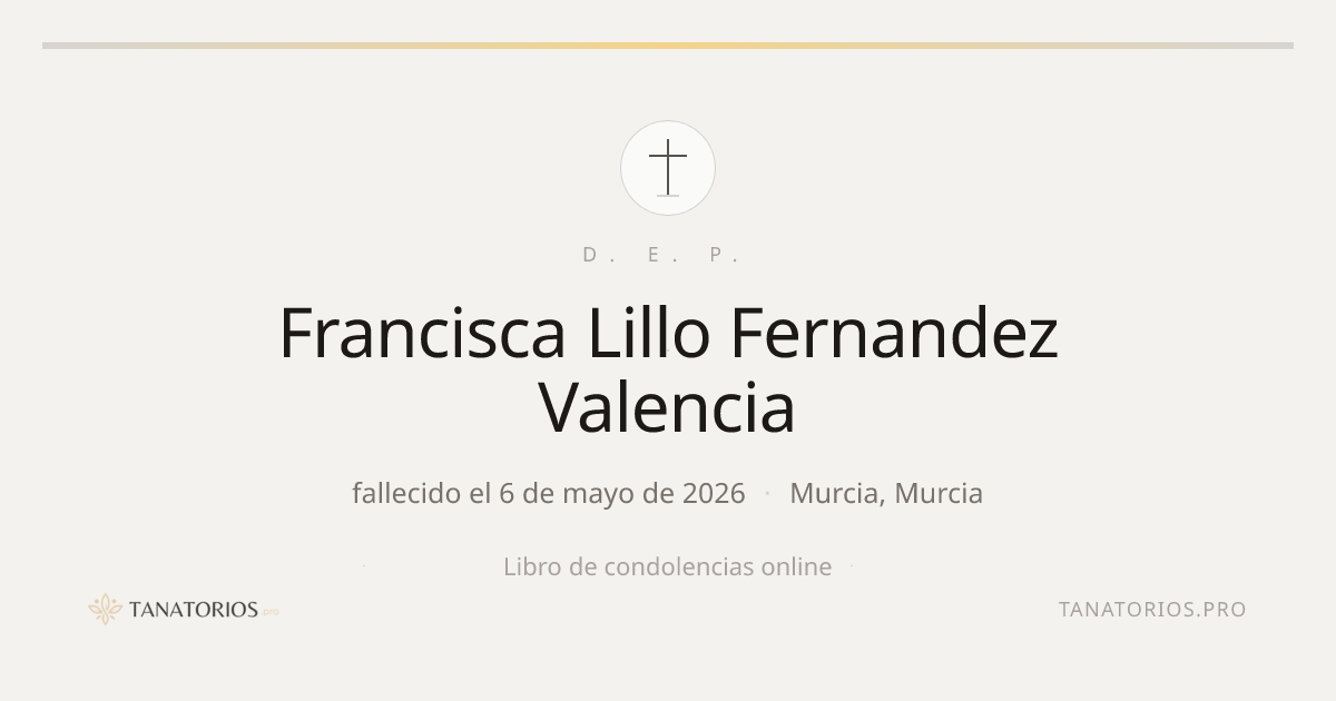 Memorial de Francisca Lillo Fernandez Valencia