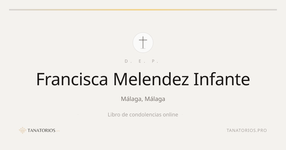 Memorial de Francisca Melendez Infante