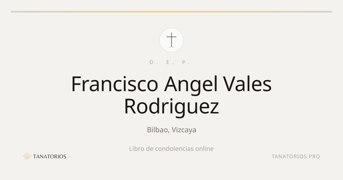 Memorial de Francisco Angel Vales Rodriguez