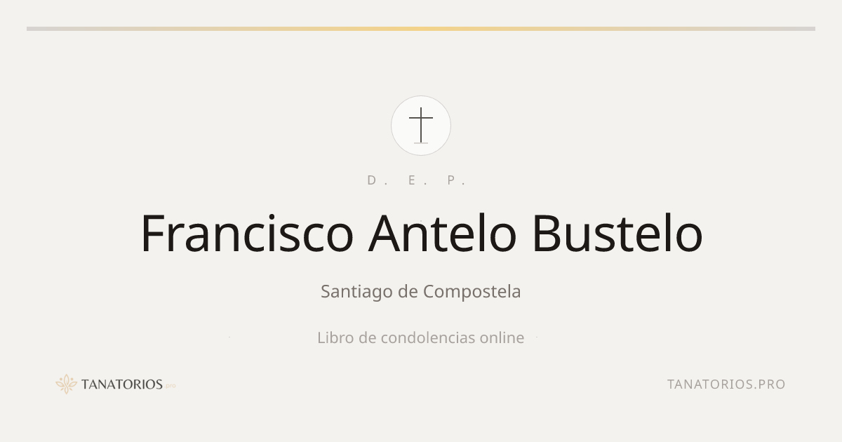 Memorial de Francisco Antelo Bustelo