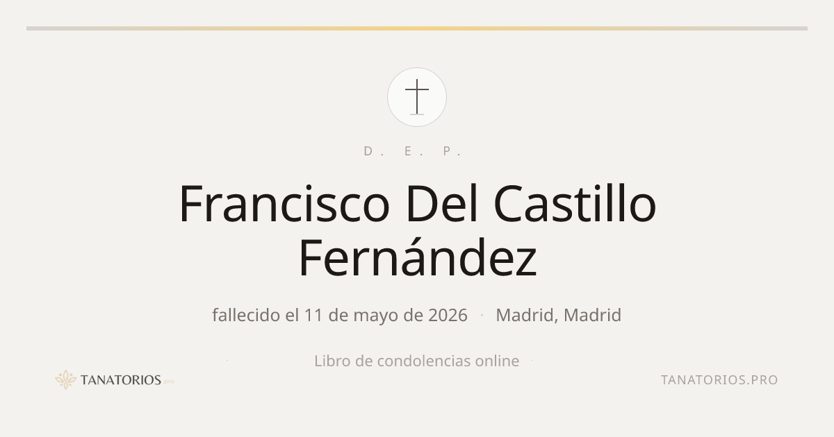 Memorial de Francisco Del Castillo Fernández