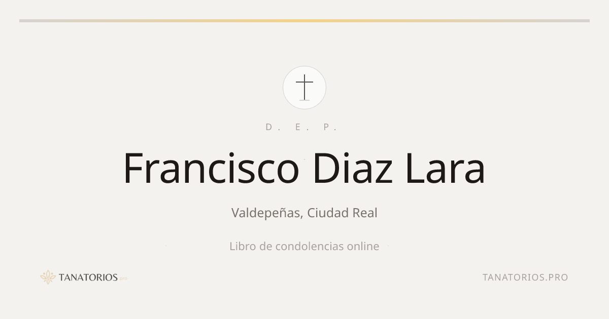 Memorial de Francisco Diaz Lara