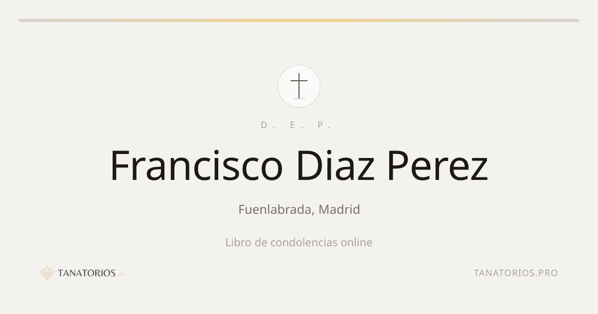 Memorial de Francisco Diaz Perez