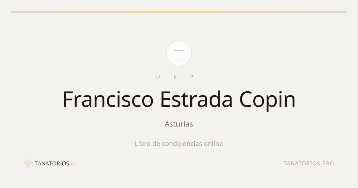 Memorial de Francisco Estrada Copin