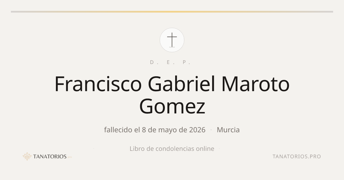 Memorial de Francisco Gabriel Maroto Gomez