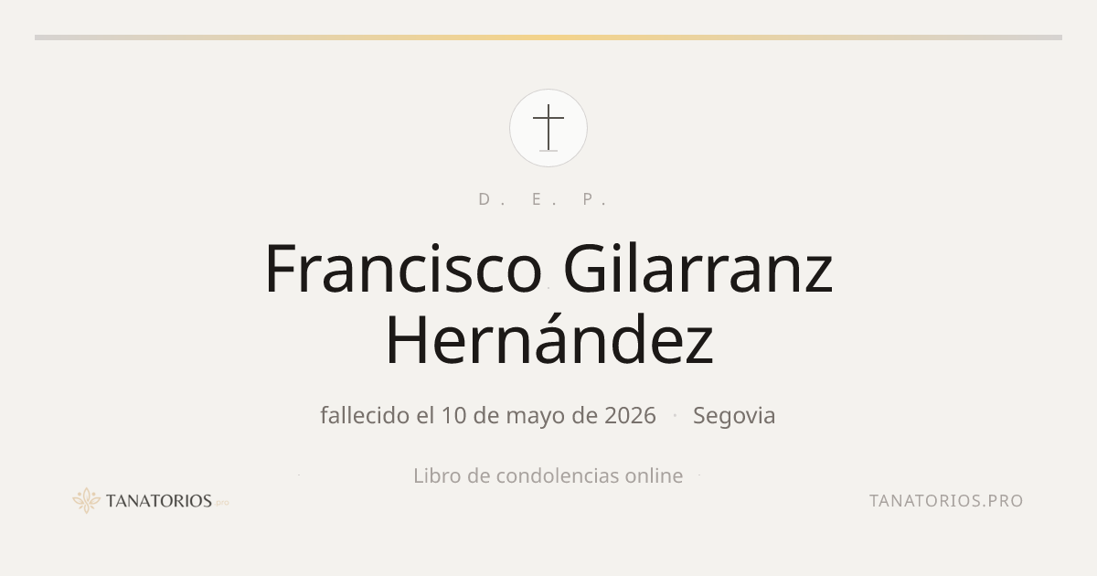 Memorial de Francisco Gilarranz Hernández