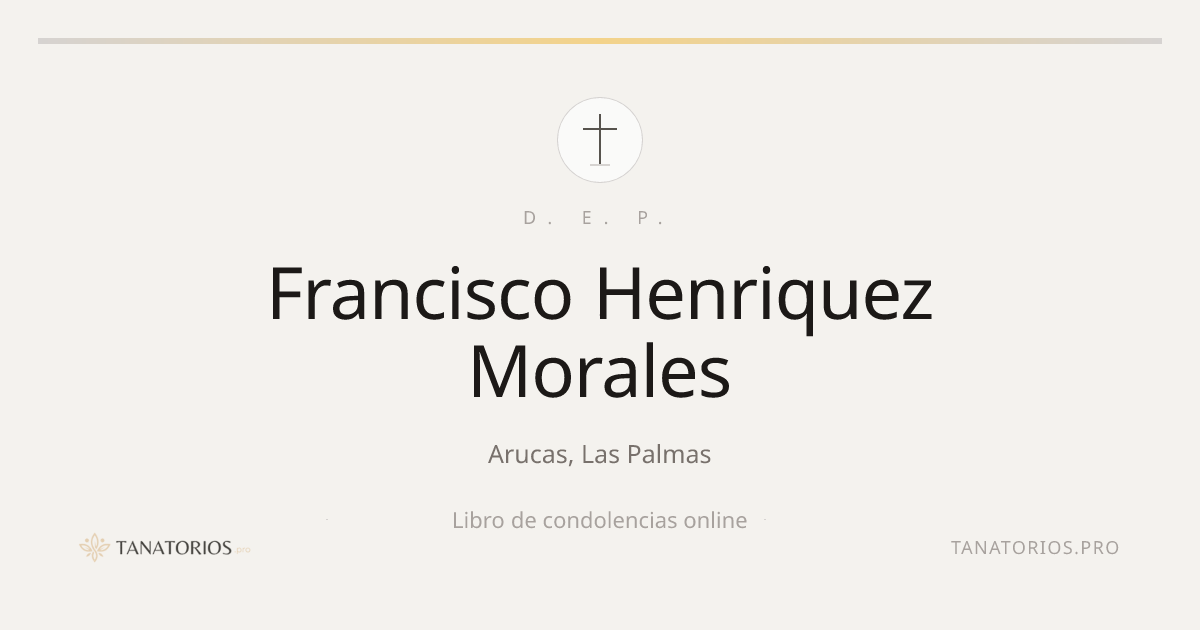 Memorial de Francisco Henriquez Morales