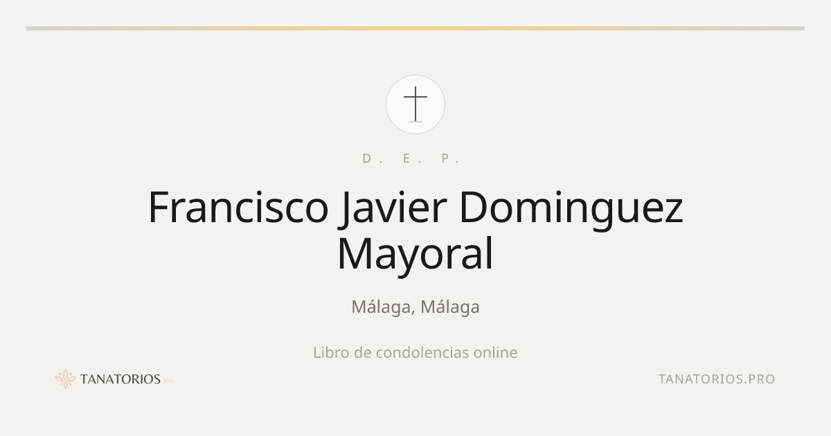 Memorial de Francisco Javier Dominguez Mayoral