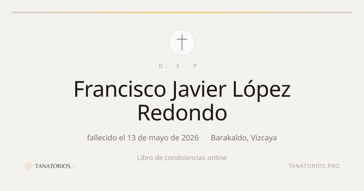 Memorial de Francisco Javier López Redondo