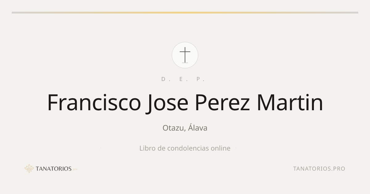 Memorial de Francisco Jose Perez Martin