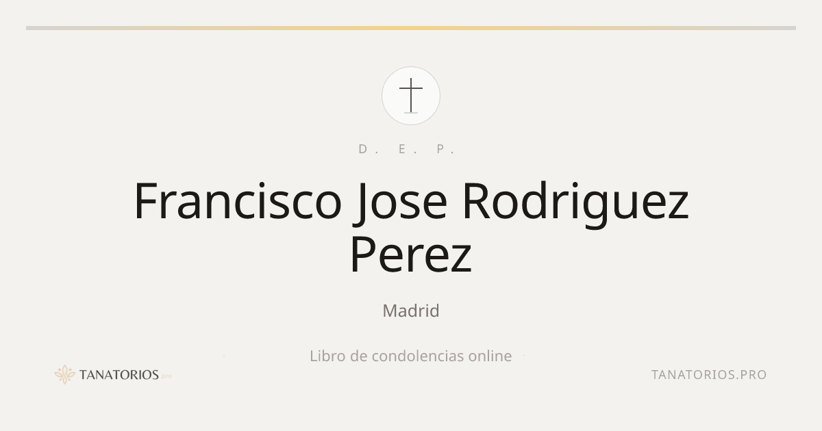 Memorial de Francisco Jose Rodriguez Perez