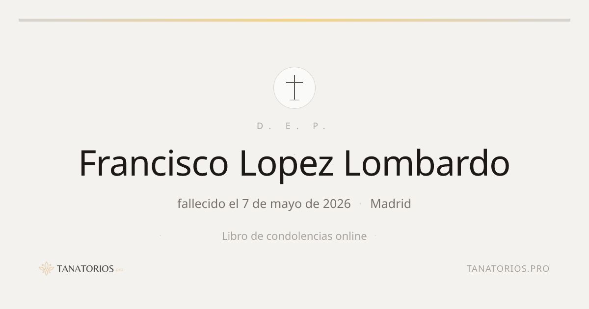 Memorial de Francisco Lopez Lombardo