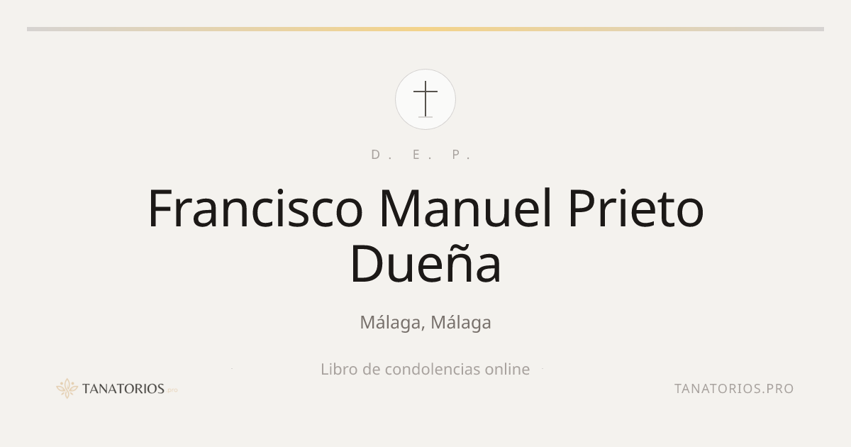 Memorial de Francisco Manuel Prieto Dueña