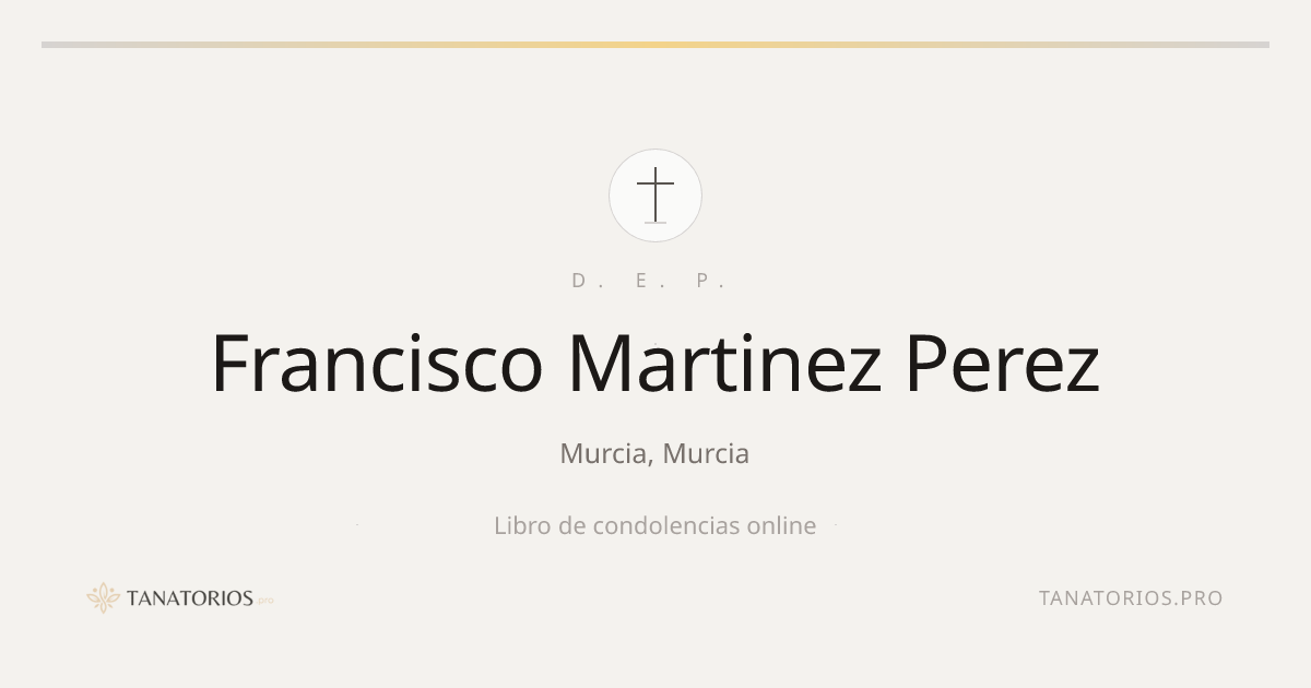 Memorial de Francisco Martinez Perez
