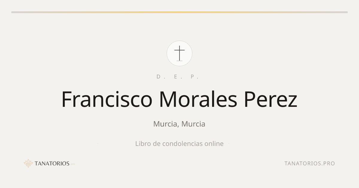 Memorial de Francisco Morales Perez