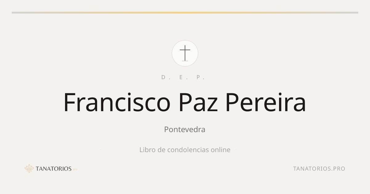 Memorial de Francisco Paz Pereira