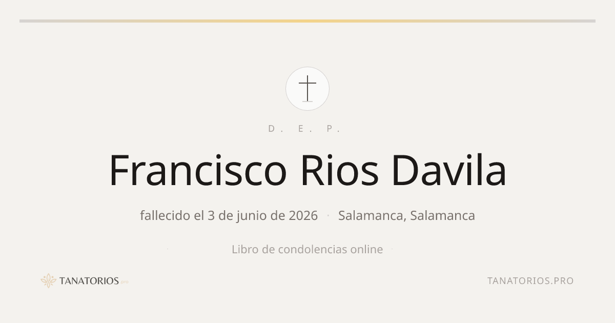 Memorial de Francisco Rios Davila