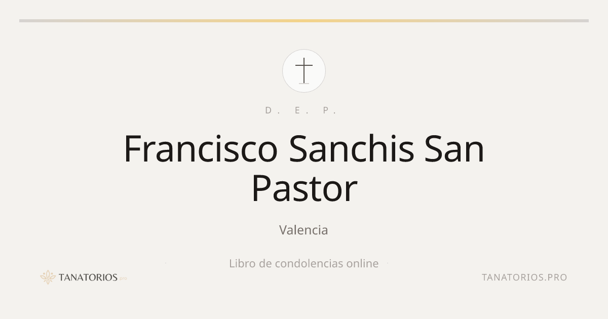 Memorial de Francisco Sanchis San Pastor