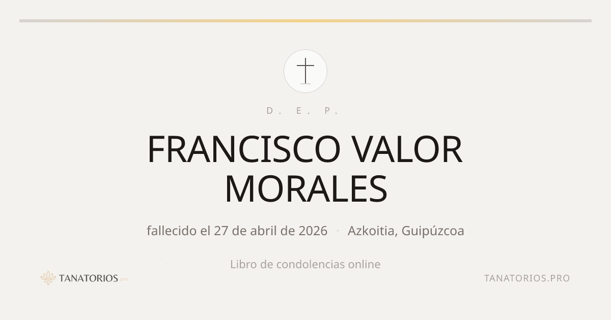 Memorial de FRANCISCO VALOR MORALES