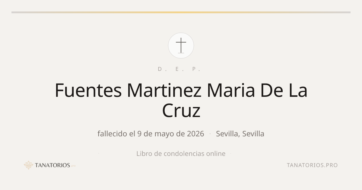 Memorial de Fuentes Martinez Maria De La Cruz