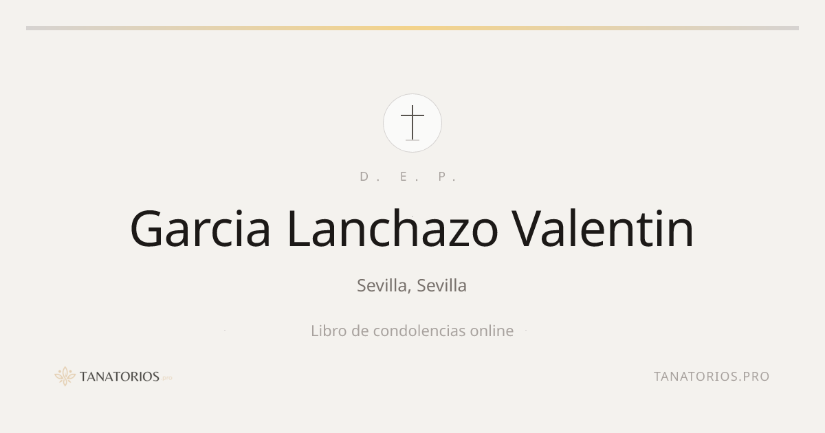 Memorial de Garcia Lanchazo Valentin