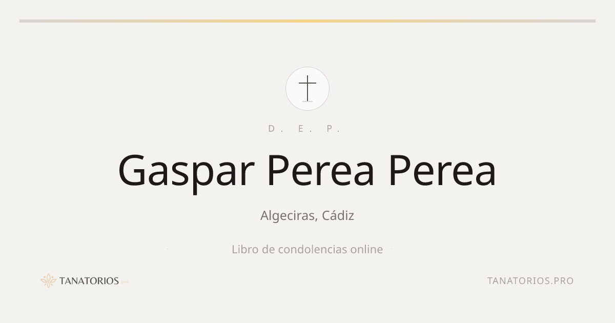 Memorial de Gaspar Perea Perea