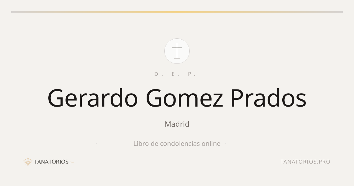Memorial de Gerardo Gomez Prados