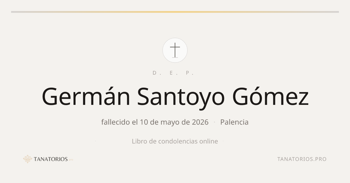 Memorial de Germán Santoyo Gómez