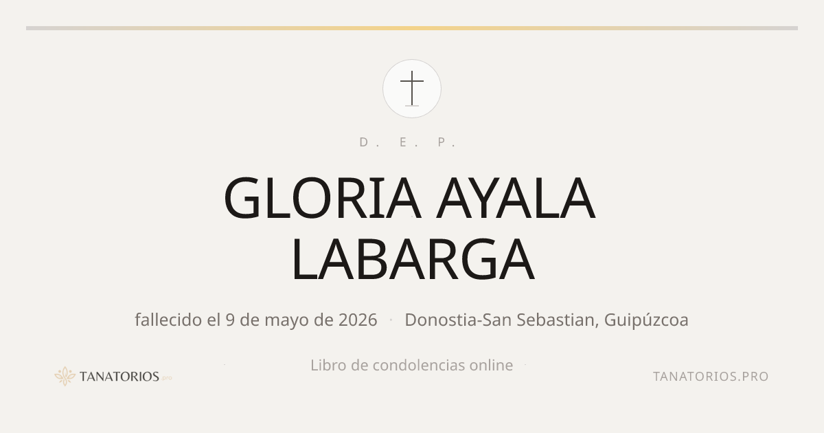 Memorial de GLORIA AYALA LABARGA