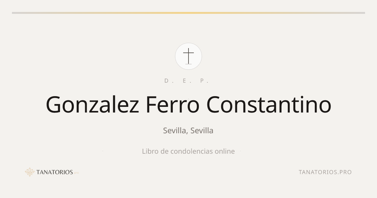 Memorial de Gonzalez Ferro Constantino