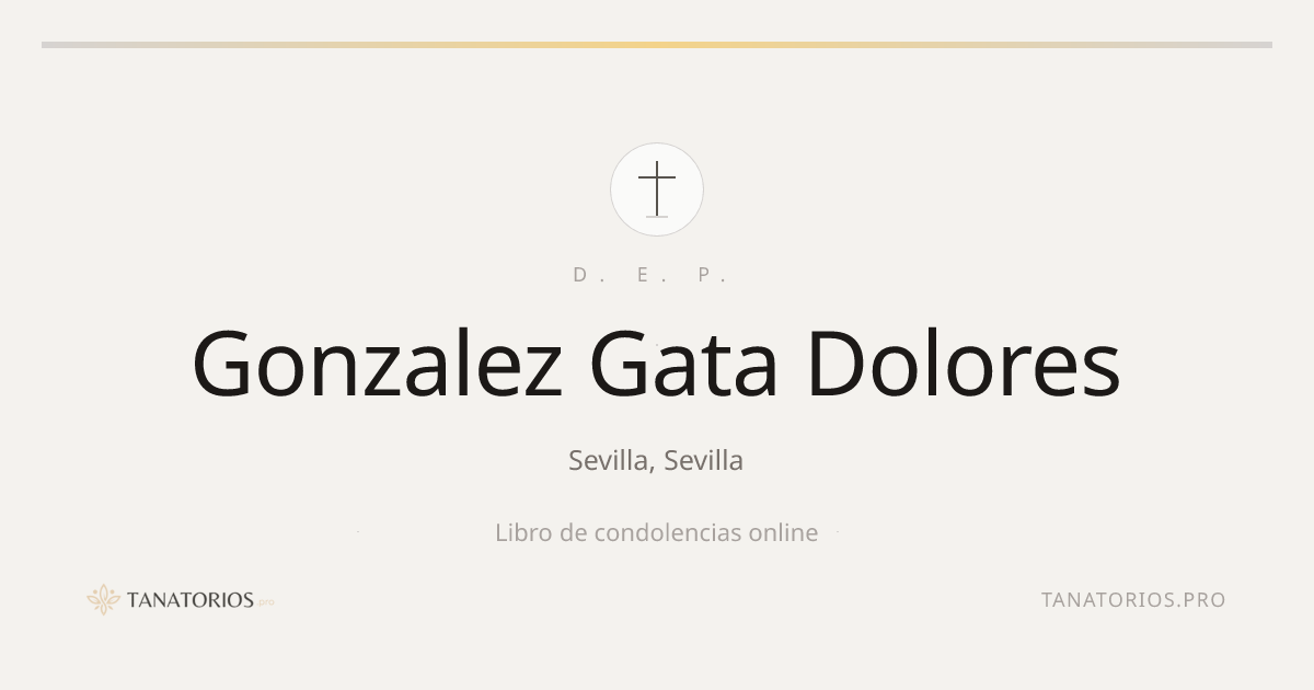 Memorial de Gonzalez Gata Dolores