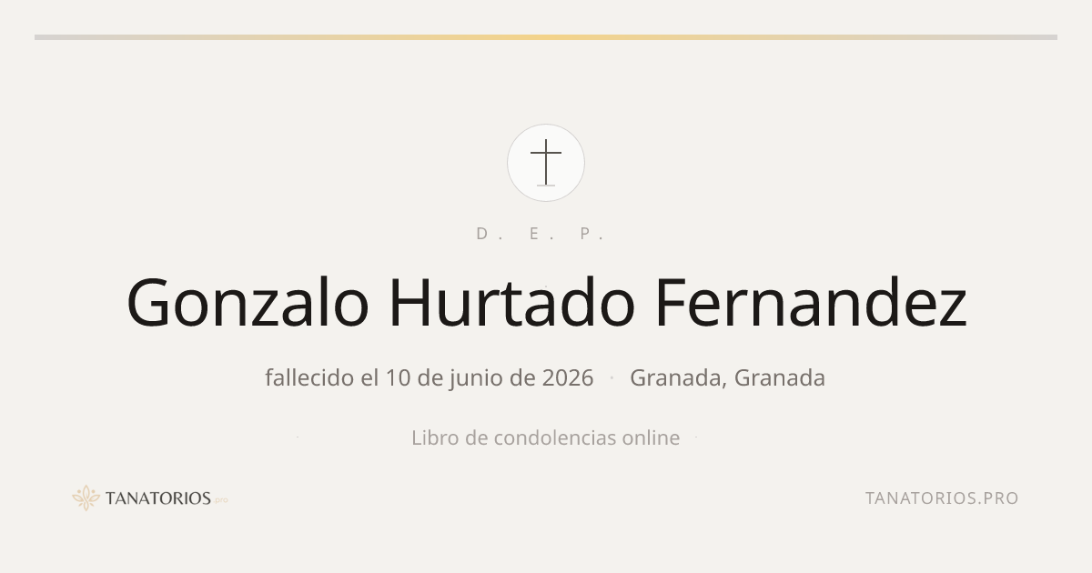 Memorial de Gonzalo Hurtado Fernandez