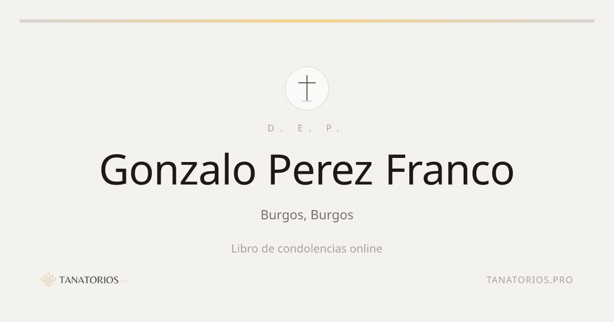 Memorial de Gonzalo Perez Franco