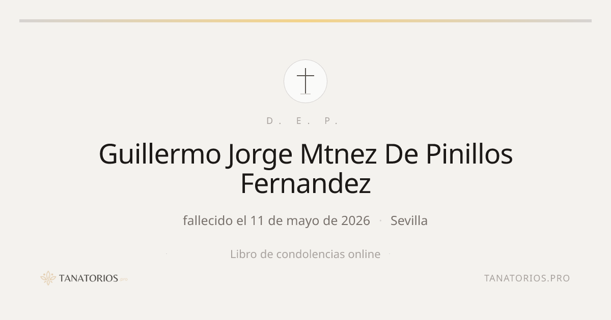 Memorial de Guillermo Jorge Mtnez De Pinillos Fernandez