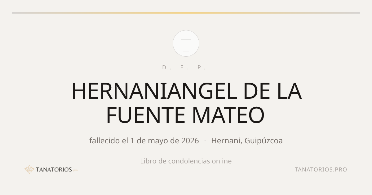Memorial de HERNANIANGEL DE LA FUENTE MATEO