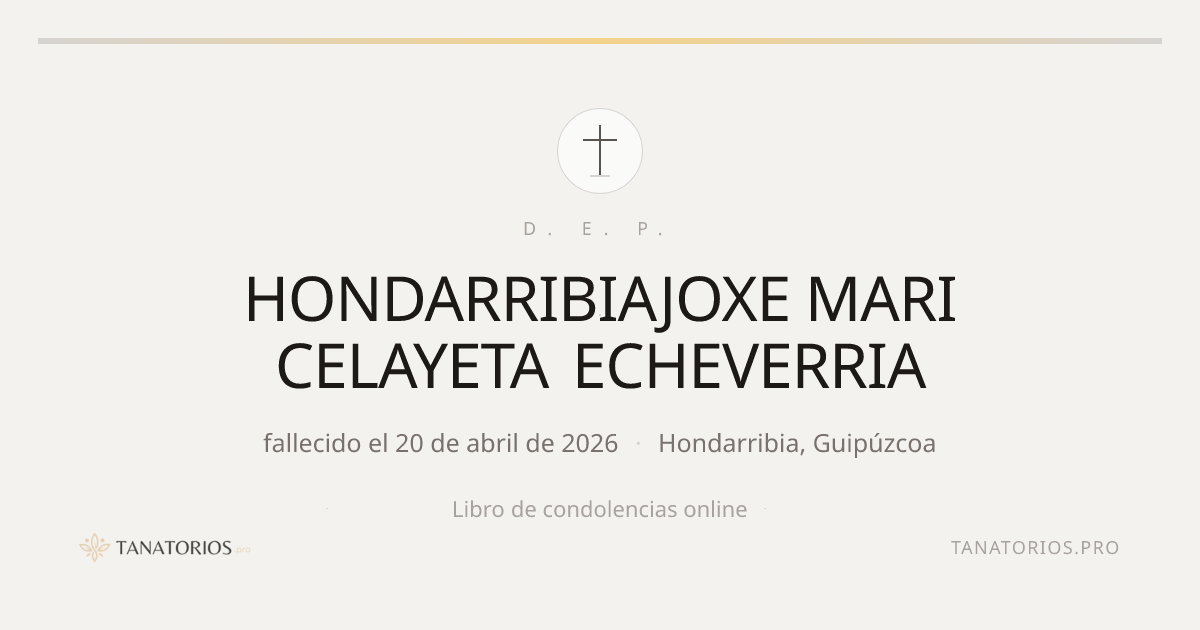 Memorial de HONDARRIBIAJOXE MARI CELAYETA ECHEVERRIA