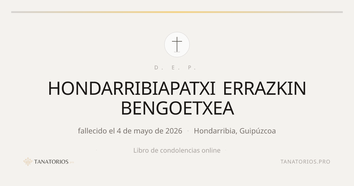 Memorial de HONDARRIBIAPATXI ERRAZKIN BENGOETXEA