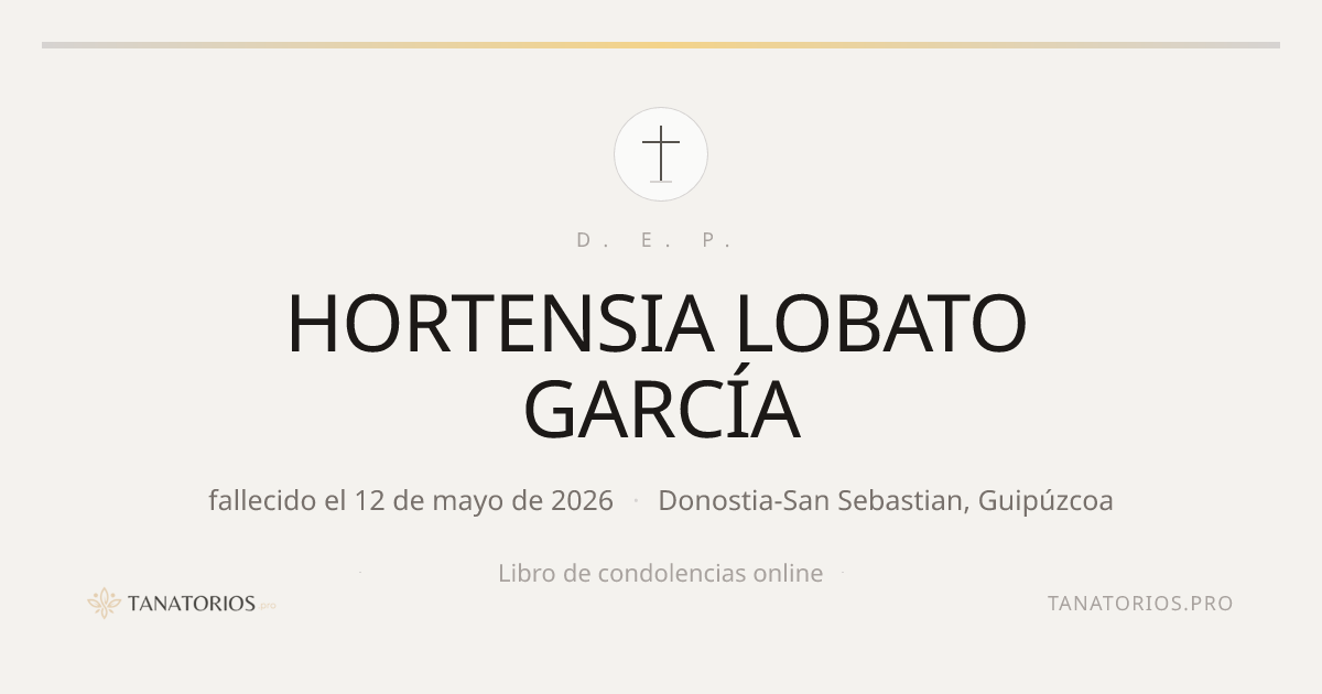 Memorial de HORTENSIA LOBATO GARCÍA