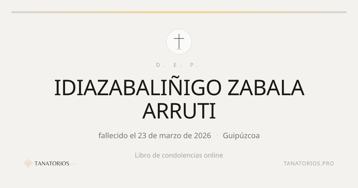 Memorial de IDIAZABALIÑIGO ZABALA ARRUTI