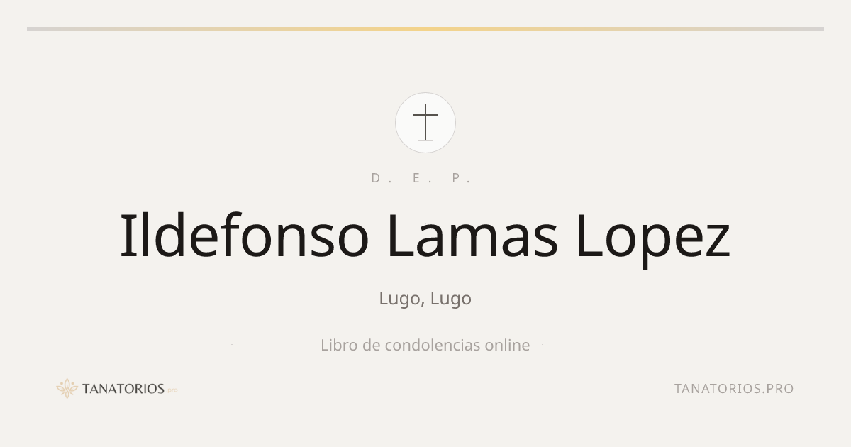 Memorial de Ildefonso Lamas Lopez