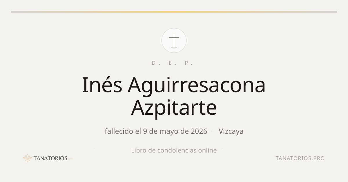 Memorial de Inés Aguirresacona Azpitarte