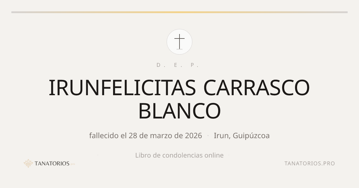 Memorial de IRUNFELICITAS CARRASCO BLANCO