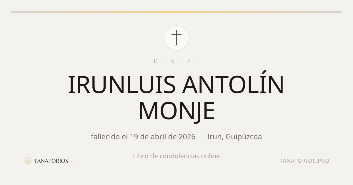 Memorial de IRUNLUIS ANTOLÍN MONJE