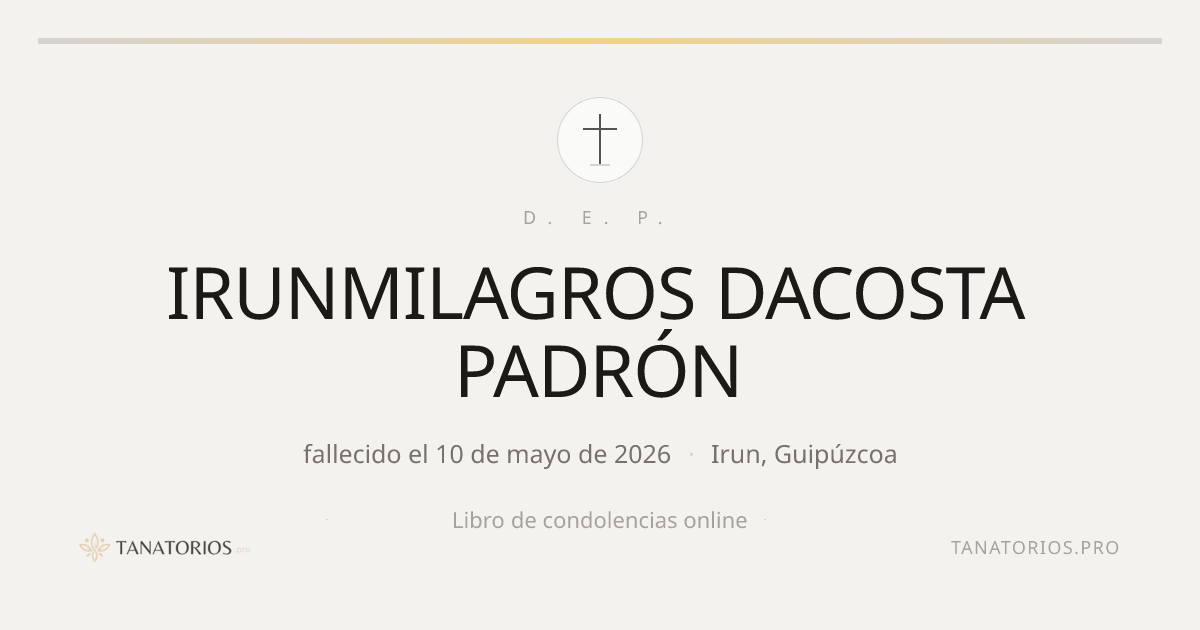 Memorial de IRUNMILAGROS DACOSTA PADRÓN