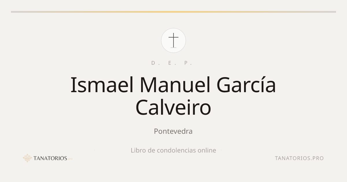 Memorial de Ismael Manuel García Calveiro