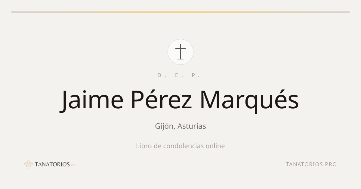 Memorial de Jaime  Pérez Marqués