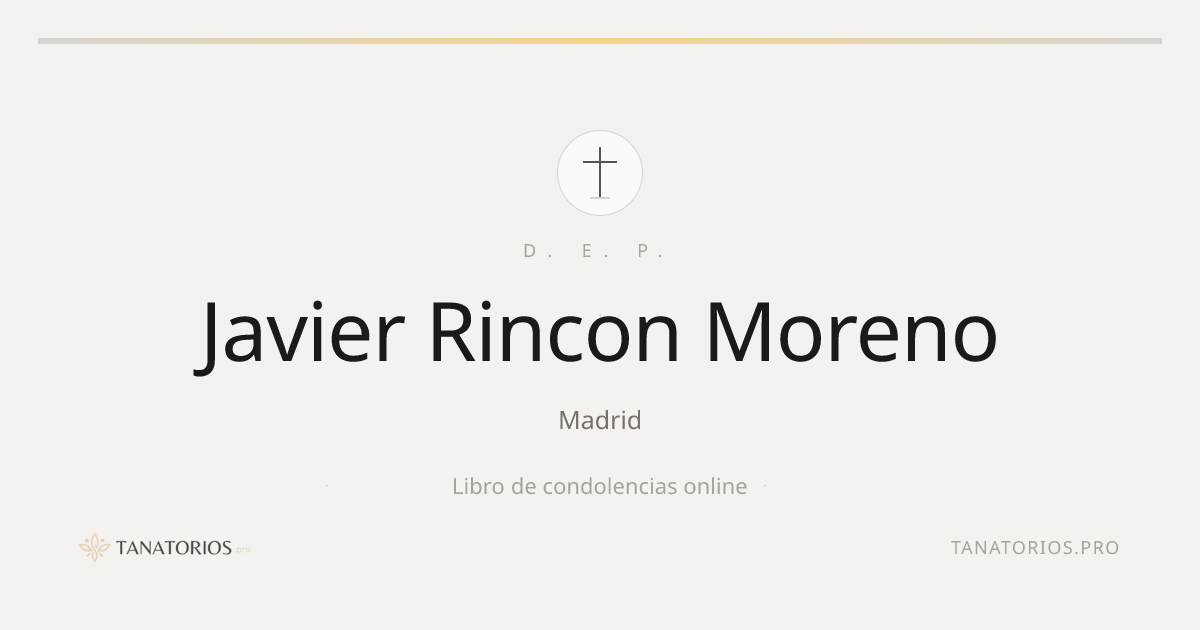 Memorial de Javier Rincon Moreno