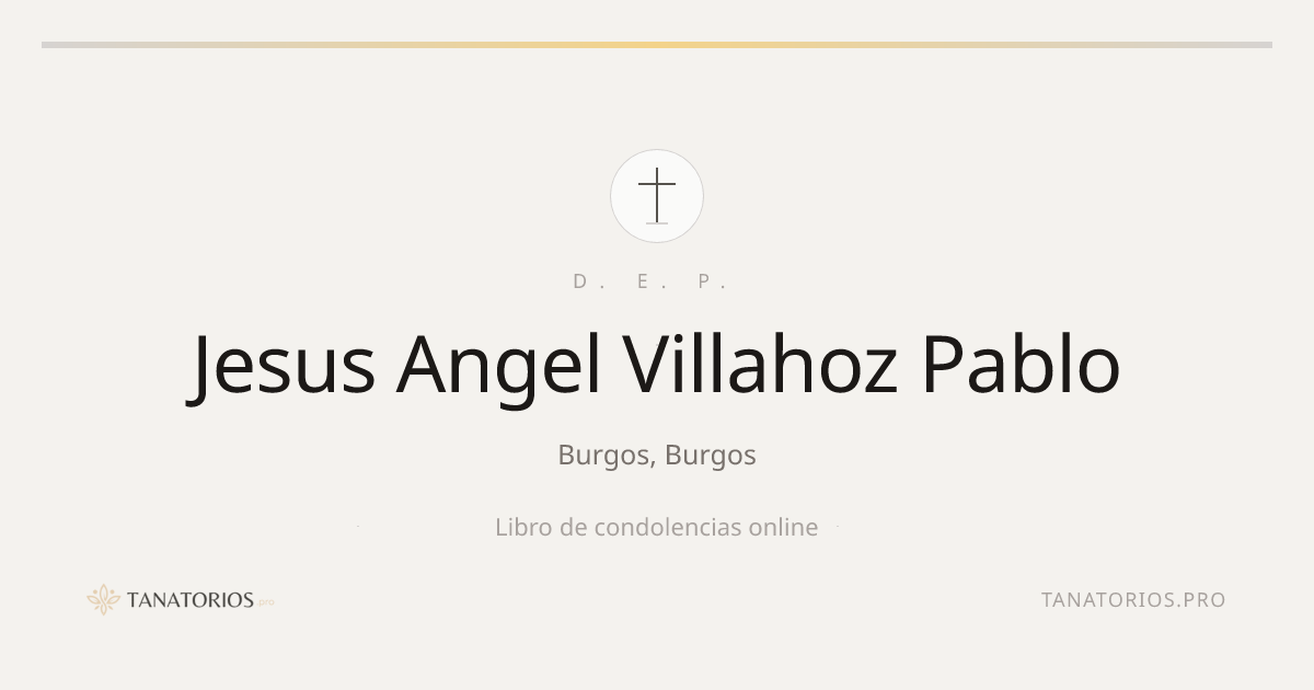 Memorial de Jesus Angel Villahoz Pablo