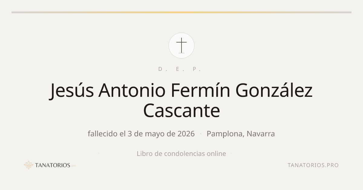 Memorial de Jesús Antonio Fermín González Cascante